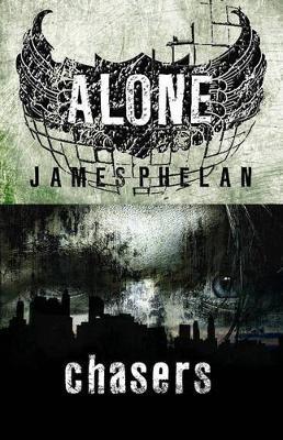 Chasers : The Alone Trilogy Book 1