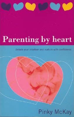 Parenting by Heart