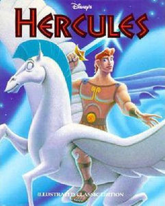 Disney's Hercules : Illustrated Classic
