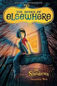 The Shadows : The Books of Elsewhere: Volume 1