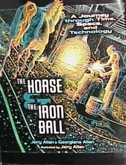 The Horse and the Iron Ball