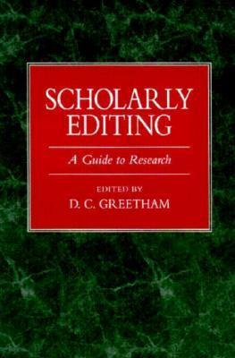 Scholarly Editing : A Guide to Research