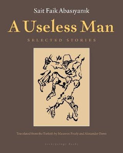 A Useless Man : Selected Stories