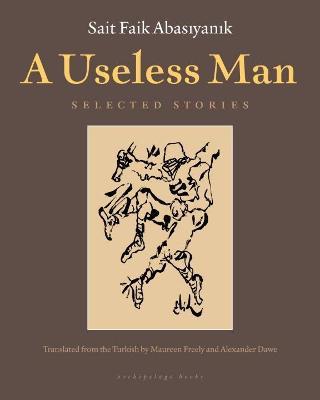 A Useless Man : Selected Stories
