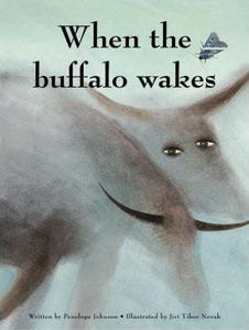 When the Buffalo Wakes