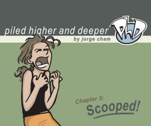 Scooped! the Third Piled Higher and Deeper