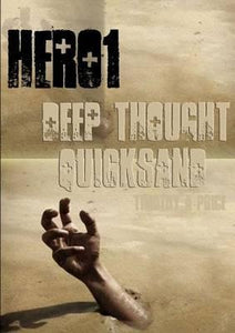 Deep Thought Quicksand