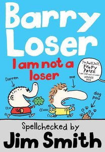 Barry Loser: I am Not a Loser : Tom Fletcher Book Club 2017 Title