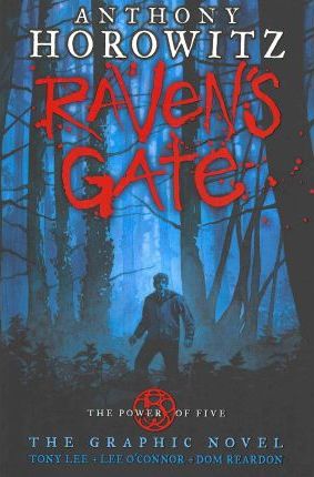 Power Of Five Bk 1: Raven's Gate Graphic
