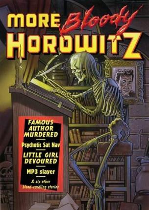 More Bloody Horowitz