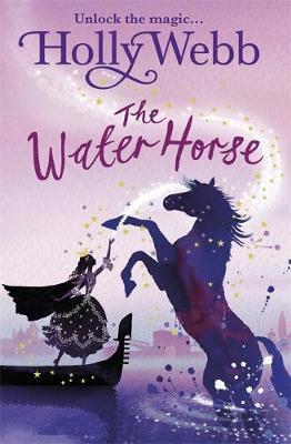 A Magical Venice story: The Water Horse : Book 1