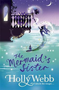 A Magical Venice story: The Mermaid's Sister : Book 2