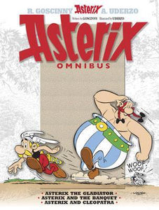 Asterix Omnibus 2 : Asterix The Gladiator, Asterix and The Banquet, Asterix and Cleopatra