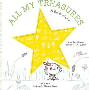 All My Treasures : A Book of Joy