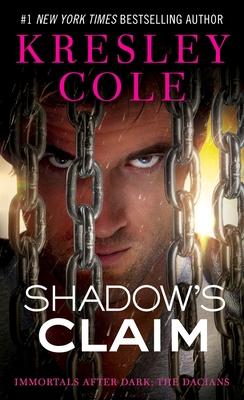 Shadow's Claim 13 : Immortals After Dark: The Dacians