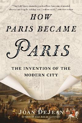 How Paris Became Paris