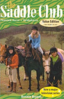 Saddle Club - Phantom Horse and Hobbyhorse