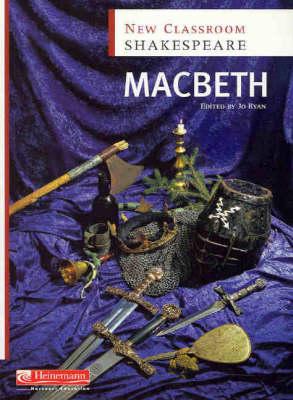 New Classroom Shakespeare : Macbeth