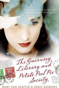 The Guernsey Literary and Potato Peel Pie Society