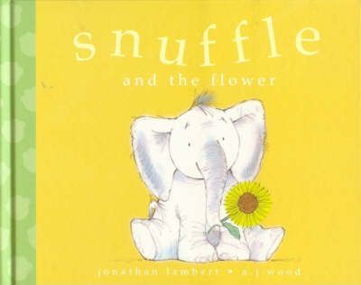 Snuffle and the Flower