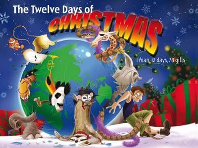 The Twelve Days of Christmas: 1 Man 12 Days 78 Gifts : 1 Man 12 Days 78 Gifts