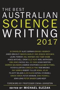 The Best Australian Science Writing 2017