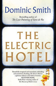 The Electric Hotel