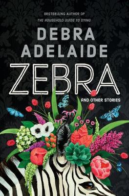 Zebra : And Other Stories