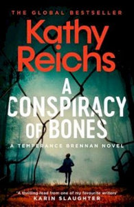 Temperance Brennan (19) A Conspiracy of Bones