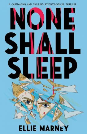 None Shall Sleep
