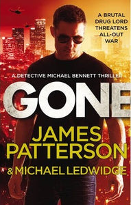 Gone : (Michael Bennett 6)
