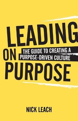 Leading On Purpose