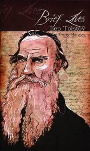 Brief Lives: Leo Tolstoy