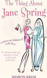 The Thing About Jane Spring
