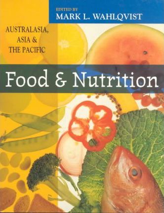 Food and Nutrition : Australasia, Asia and the Pacific