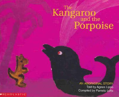 Aboriginal Story: Kangaroo and the Porpoise