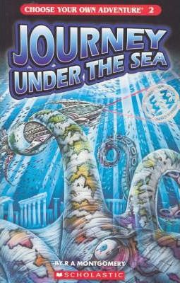 Choose Your Own Adventure: # 2 Journey Under the Sea