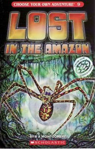 Choose Your Own Adventure: # 9 Lost in the Amazon