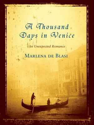 A Thousand Days in Venice