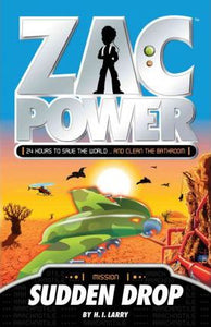 Zac Power: Sudden Drop