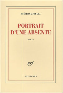 Portrait d'une absente
