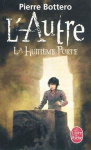 L'Autre - La huitième porte