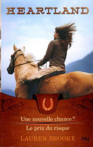 Heartland - 3 Une nouvelle chance? 4 Le prix du risque