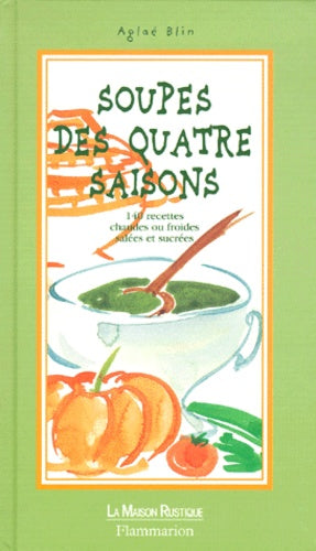 Soupes des quatre saisons