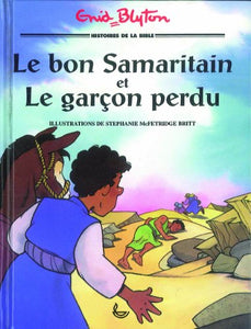 Le bon Samaritain et le garçon perdu