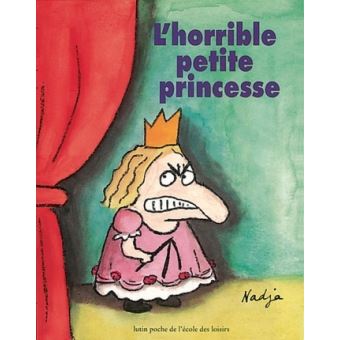 L'horrible petite princesse