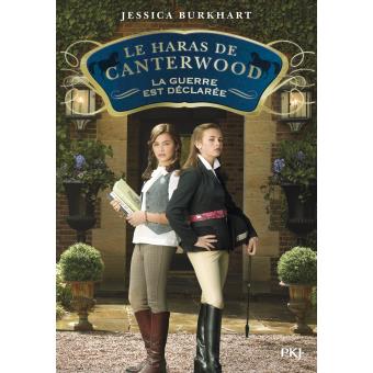 Les haras de Canterwood - La guerre est déclarée