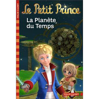 Le Petit Prince : La planète du temps