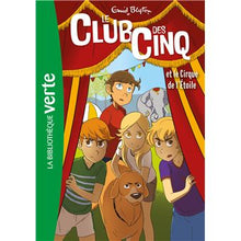 Load image into Gallery viewer, Le club des Cinq et le cirque de l&#39;Étoile
