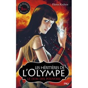 Les héritières de l'Olympe - 1 Le don des pouvoirs